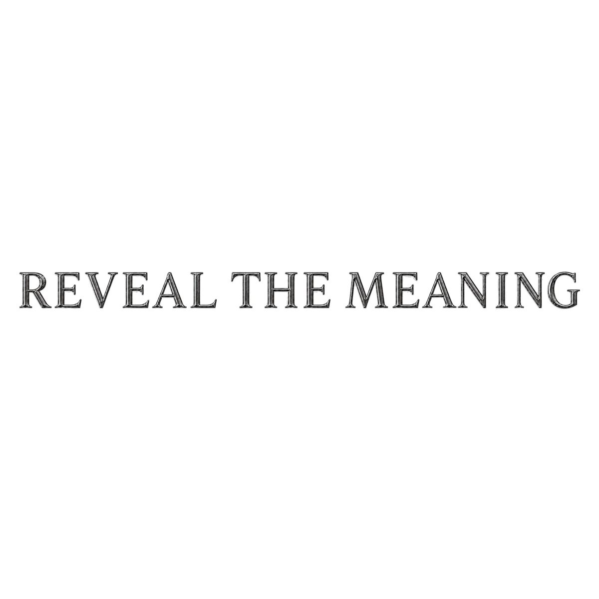 Reveal the Meaning